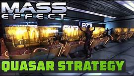 Mass Effect Quasar Strategy Guide: How to play Quasar successfully and make a profit
