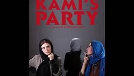 ﻣﻬﻤﻮﻧﯽ ﮐﺎﻣﯽ _ Mehmooni Kami _ Kami's Party