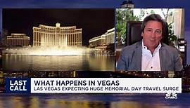 MGM Resorts CEO Bill Hornbuckle on Las Vegas expecting huge memorial day travel surge