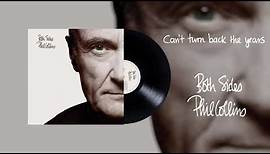 Phil Collins - Can't Turn Back The Years (2015 Remaster Official Audio)