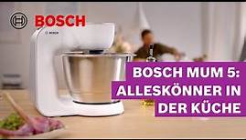Bosch MUM 5: eine Küchenmaschine, viele Möglichkeiten | Bosch MUM