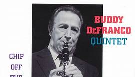 Buddy DeFranco Quintet - Chip Off The Old Bop