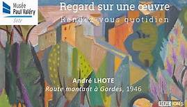 Regard sur une œuvre - 53 - André Lhote