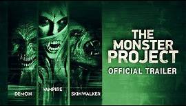The Monster Project (2017) OFFICIAL TRAILER