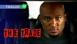 The Trade - Official Trailer