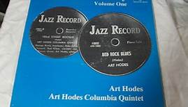Art Hodes, Art Hodes Columbia Quintet - The Jazz Record Story - Volume One