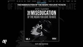 Nick Cannon - Ghetto Blues [The Miseducation Of The Negro You Love To Hate]