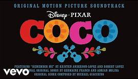 Michael Giacchino - The Strum of Destiny (From "Coco"/Audio Only)