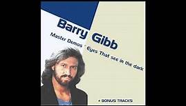 Barry Gibb - You And I (HQ 1983 Eyes That See In The Dark Demos)