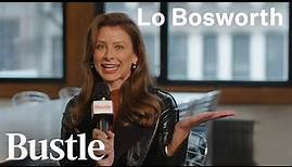 Lo Bosworth Reflects On Her Reality TV Past | Bustle