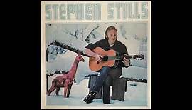 Stephen Stills - Stephen Stills (1970) Part 1 (Full Album)
