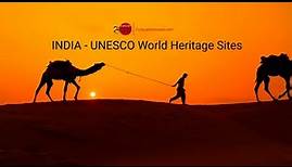 Introduction to the 42 UNESCO World Heritage Sites in India | For Students, Teachers and Adults