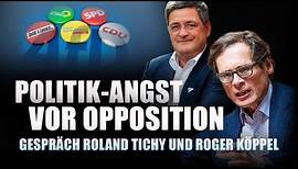 Die Angst der Politik vor Opposition - Tichys Einblick Talk