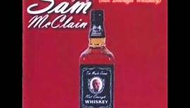 Mighty Sam McClain - Too Much Jesus (Not Enough Whiskey).wmv