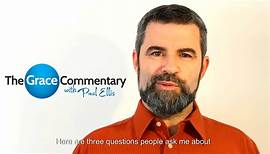 The Grace Commentary - 3 questions