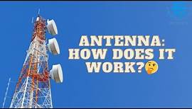 Antennas: the invisible connectors | How does an Antenna work? #wireless