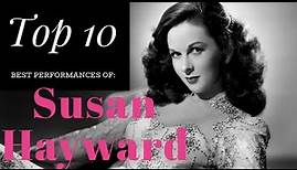 Susan Hayward - Top 10 Best Performances
