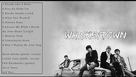 Whiskeytown Best Songs - Whiskeytown Greatest Hits - Whiskeytown Full Album