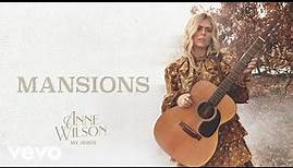 Anne Wilson - Mansions (Official Audio)