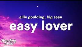 Ellie Goulding ft. Big Sean - Easy Lover (Lyrics)