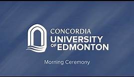 Concordia University of Edmonton Convocation 2023 - Morning Ceremony
