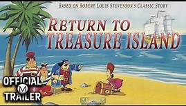 RETURN TO TREASURE ISLAND (1989) | Official Trailer