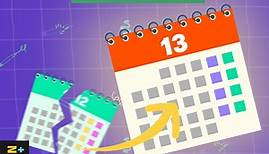Warum sollte unser Kalender 13 Monate haben?