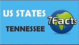 7 Facts about Tennessee