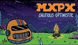 MxPx "Cautious Optimistic" (Official Music Video)