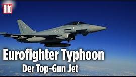 Eurofighter Typhoon: Das modernste Luftwaffen-System weltweit