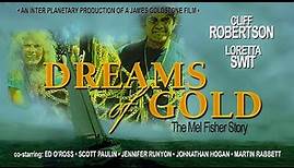 Dreams of Gold: The Mel Fisher Story | Movie Trailer | Drama Based On Legendary Treasure Hunter
