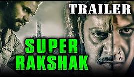 Super Rakshak (Rathaavara) Official Hindi Trailer | 2018 | Srii Murali, Rachita Ram