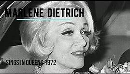Wonderful Marlene Dietrich sings in Queens Theatre, 1972 LIVE [UMPC]