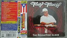 Tony Touch - The ReggaeTony Album