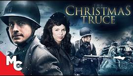 Christmas Truce | Full Movie | Heartfelt Christmas War Drama | Happy Holidays!