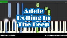 Adele - Rolling In The Deep Piano Tutorial - How To Play - Easy Chords & Melody