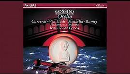 Rossini: Otello / Act 1 - "Vincemmo, o prodi"