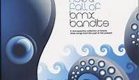 BMX BANDITS "THE RISE & FALL OF BMX BANDITS" CD - Waterslide Records / BOSS TUNEAGE JAPAN--POP PUNK/MELODIC PUNK/HARDCORE/PUNK DISTRO--レコード・CD通販
