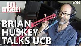 Brian Huskey Talks Early UCB
