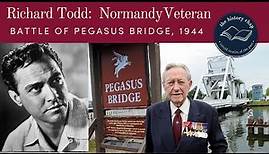 Richard Todd - WW2 D-Day Veteran