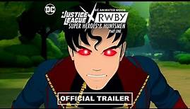 Justice League x RWBY: Super Heroes & Huntsmen, Part One | Trailer | Warner Bros. Entertainment