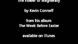 Kevin Conneff - The Flower of Magherally