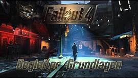 Fallout 4 Guide: Begleiter Grundlagen
