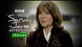 The Sarah Jane Adventures: Series 1 Trailer