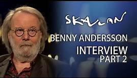 Benny Andersson (Swedish ) | Part 2 | SVT/NRK/Skavlan