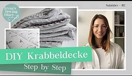 DIY einfache Krabbeldecke nähen / Babydecke nähen Step by Step