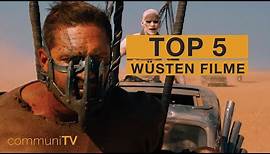 TOP 5: Wüsten Filme