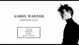 «« aaron warner • shatter me book series [character study]