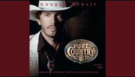 The King Of Broken Hearts (Pure Country/Soundtrack Version)