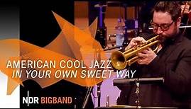 American Cool Jazz: "In Your Own Sweet Way" | Brubeck | NDR Bigband @ Elbphilharmonie